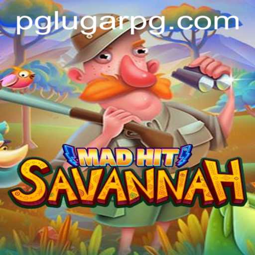 MadHitSavannah: The Ultimate LUGARPG Experience
